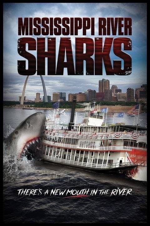 Mississippi River Sharks 2017 BluRay