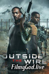 Outside the Wire 2021 Hindi Dubbed