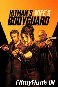 Hitmans Wifes Bodyguard 2021 Hindi Dubbed
