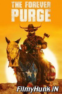 The Forever Purge 2 2021 Hindi Dubbed