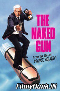 The Naked Gun  From the Files of Police Squad 1988 Hindi Dubbed