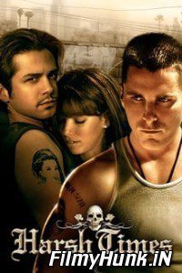 Harsh Times 2005 Hindi Dubbed