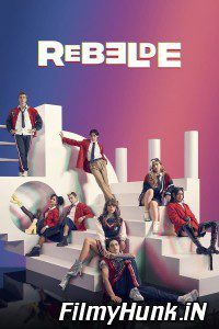 Rebelde Season 1 Hindi Dubbed