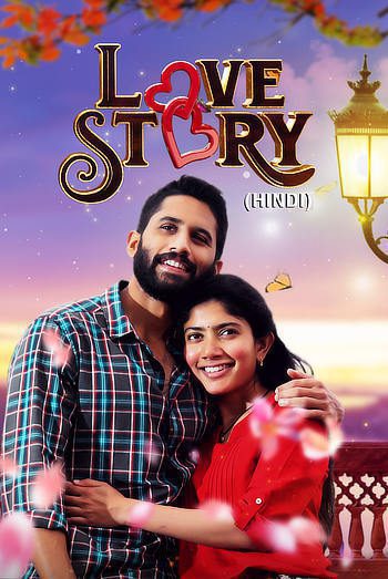 Love Story 2021 Hindi Dubbed HDRip Full Movie50e6387ed2b425b3