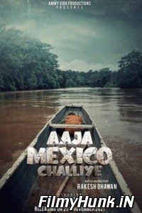 Aaja Mexico Challiye 2022 Punjabi Full Movie