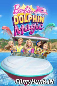 Barbie  Dolphin Magic 2017 Hindi Dubbed