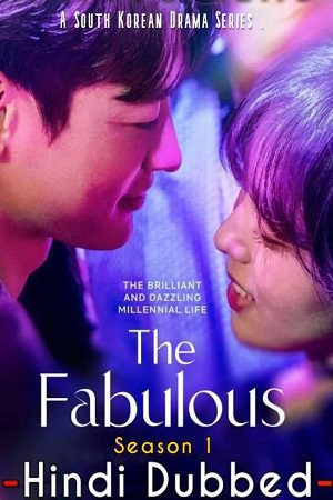 The Fabulous 2022 Hindi Dubbed
