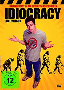 Idiocracy 2006