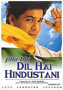 Phir Bhi Dil Hai Hindustani 2000