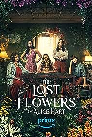 The Lost Flowers Of Alice Hart 2023