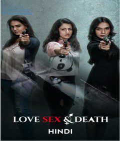 Love Sex And Death S01 2024