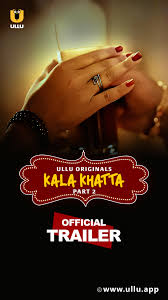 Kala Khatta 2024 Season 1 Part 2