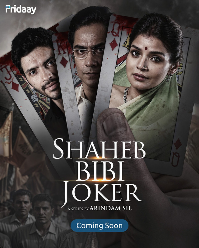 Shaheb Bibi Joker 2024 S01 Bengali Fridaay WEB DL H264 AAC 1080p 720p 480p Downloa
