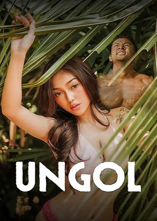 Ungol 2024 Unrated Filipino