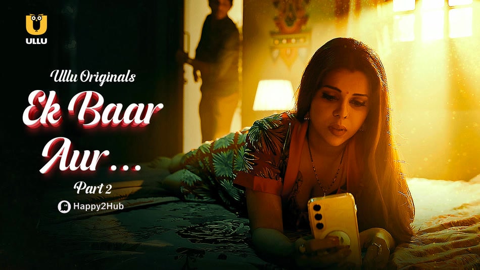 Ek Baar Aur Part 2 ULLU Web Series Poster Where Pooja Poddar On Bed