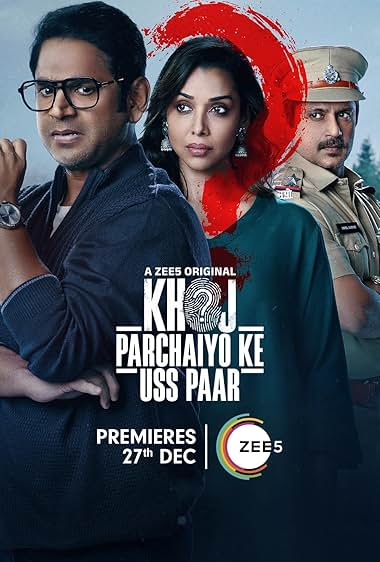 Khoj Parchaiyo Ke Uss Paar 2024 S01 Hindi Zee5 WEB DL H264 AAC 1080p 720p 480p ESub