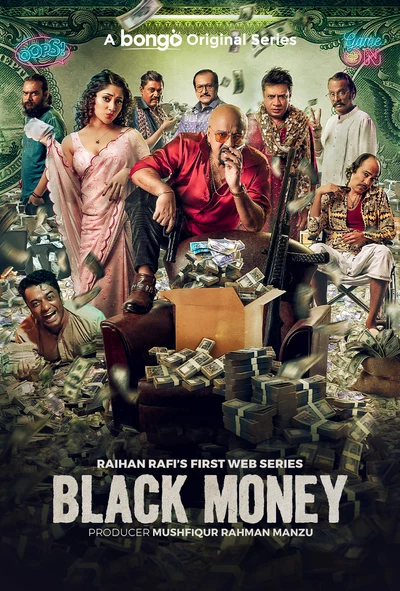 Black Money 2025 S01 Bengali Bongo BD WEB DL H264 AAC 1080p 720p 480p Download