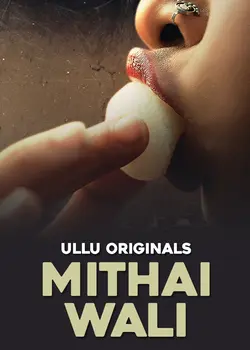 Mithai Wali Part 01