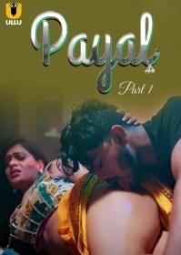 payal  2024  part 1 ullu hot hindi web series