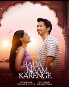 Badaa Naam Karenge 2025