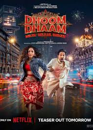 Dhoom Dhaam 2025