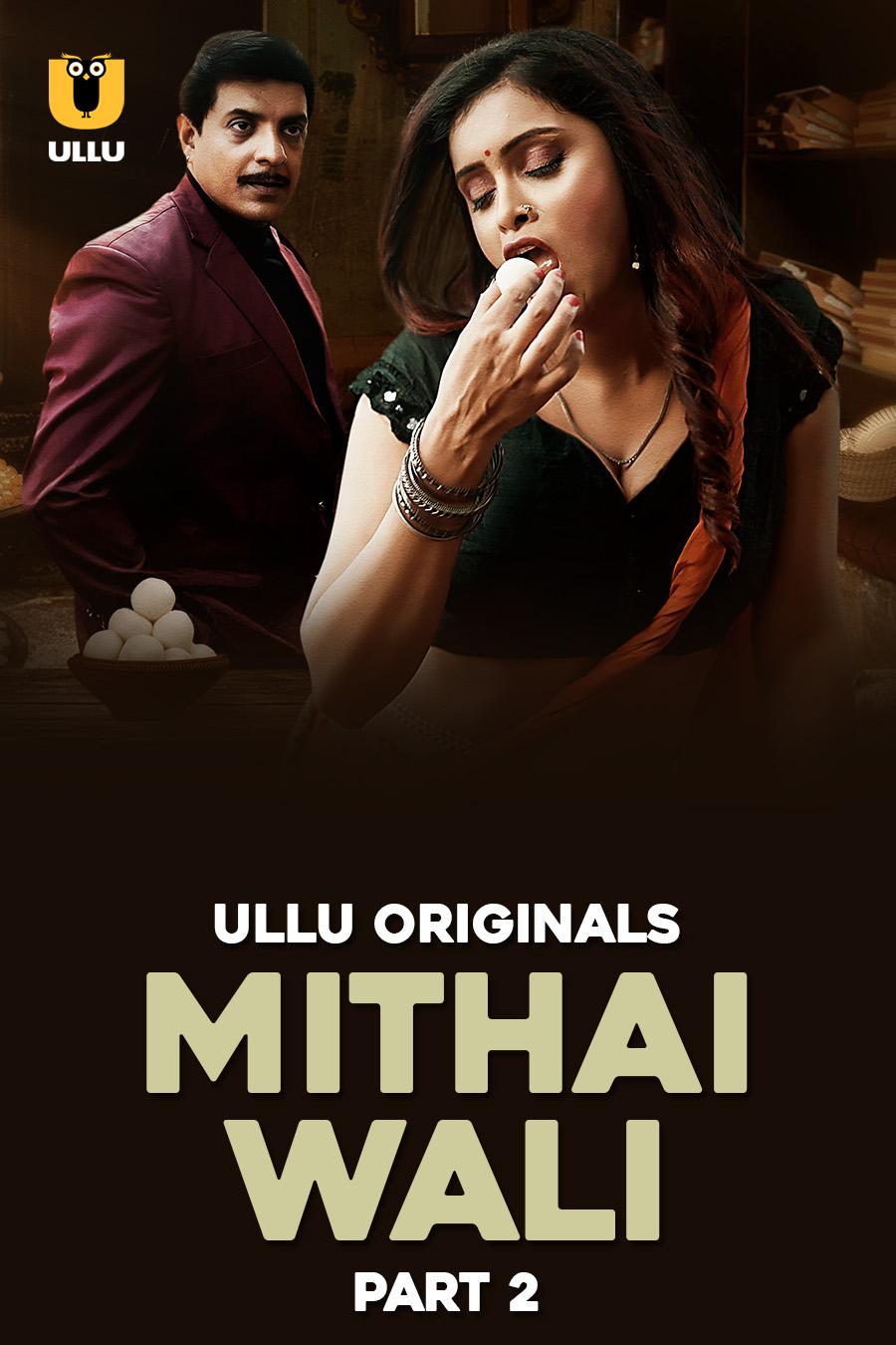 Mithai Wali 2025 Season 1 Part 2